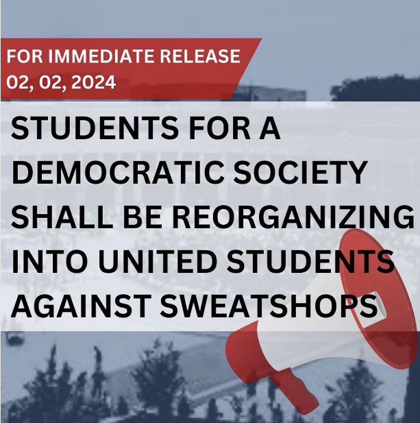 Students for a Democratic Society become part of United Students Against Sweatshops